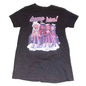 Bratz “Dump Him” Tshirt y2k